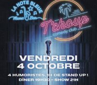 T’choup Comedy Club