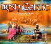 IRISH CELTIC: THE PATH OF LEGENDS