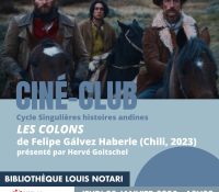 Cycle of Singular Andean Stories: “The Settlers” by Felipe Gálvez Haberle