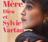 Film – “My Mother, God and Sylvie Vartan”