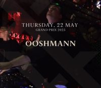 OOSHAMNN at NYX Monte-Carlo – Grand Prix Edition