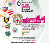 6th Meeting of the Grimaldi Historic Sites of Monaco