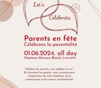 Let’s Celebrate – Parents en Fête