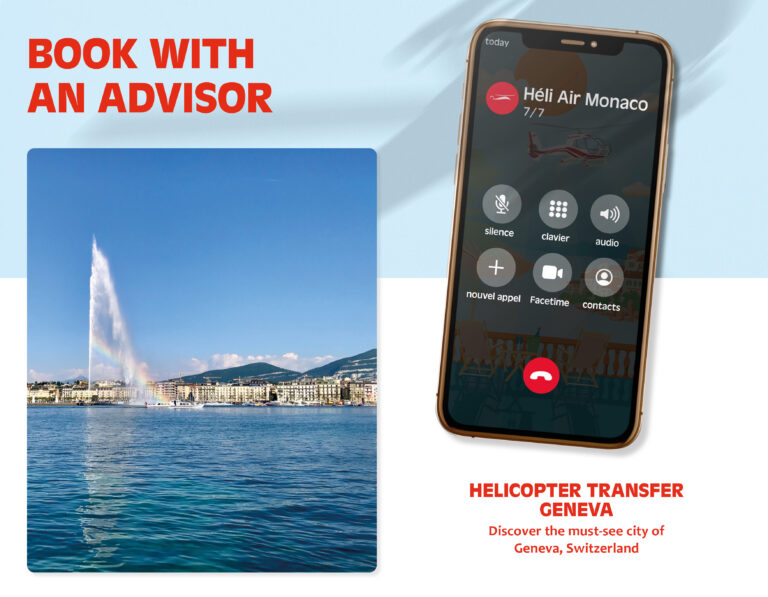 HELICOPTER TRANSFER TO GENEVA

Discover the iconic..