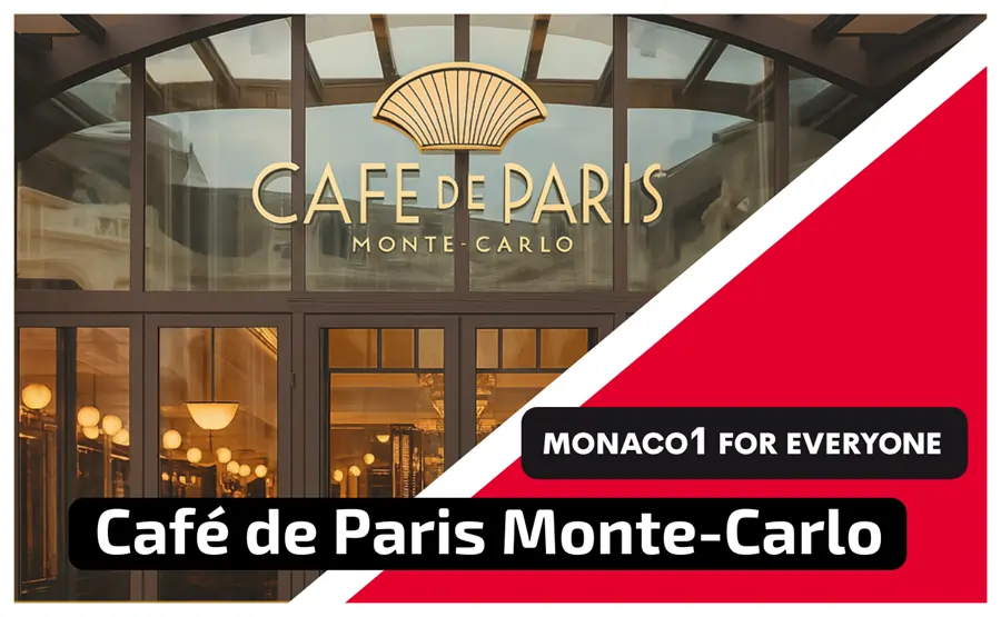 Café de Paris Monte-Carlo at a Glance Café de Paris Monte-Carlo at a Glance