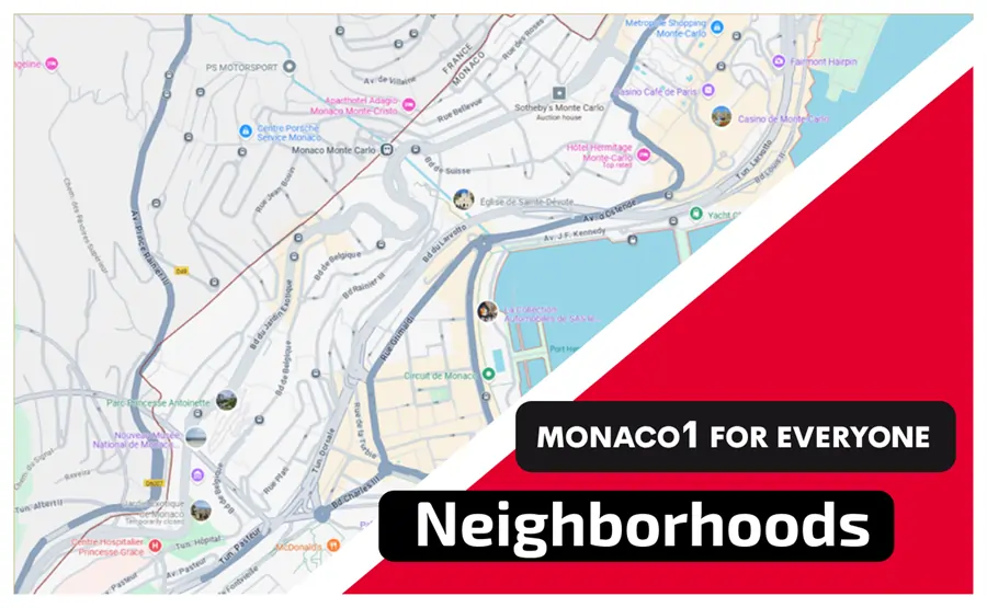 Monaco's Neighborhoods Monaco's Neighborhoods