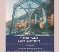 Think Tank MWF Institute – International Wealth Planning: Monaco Facing New Legal and Economic Challenges