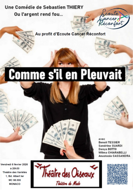 “As If It Were Raining Money” A comedy by Sébastien Thiéry