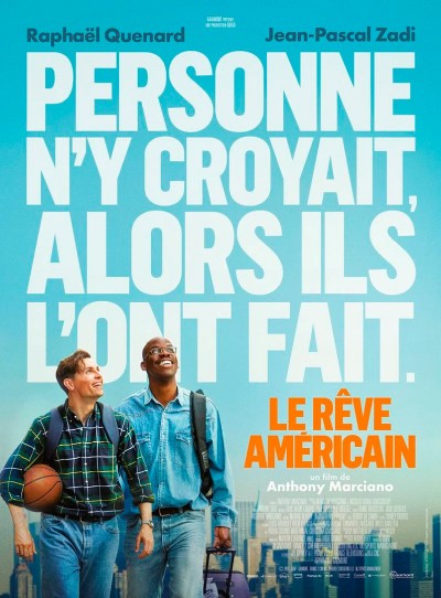 Film: “Le Rêve Américain” VF