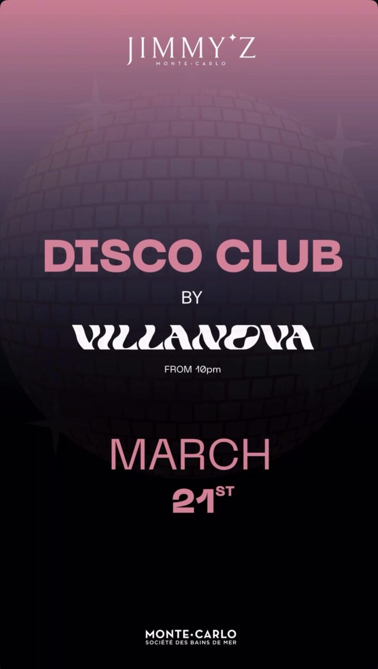 Disco Club by Villanova at Jimmy’z Monte-Carlo