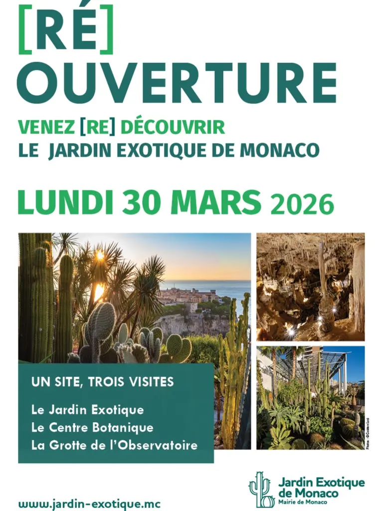 Reopening of the Jardin Exotique de Monaco