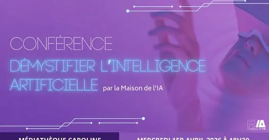 Conférence Démystifier l’Intelligence Artificiell