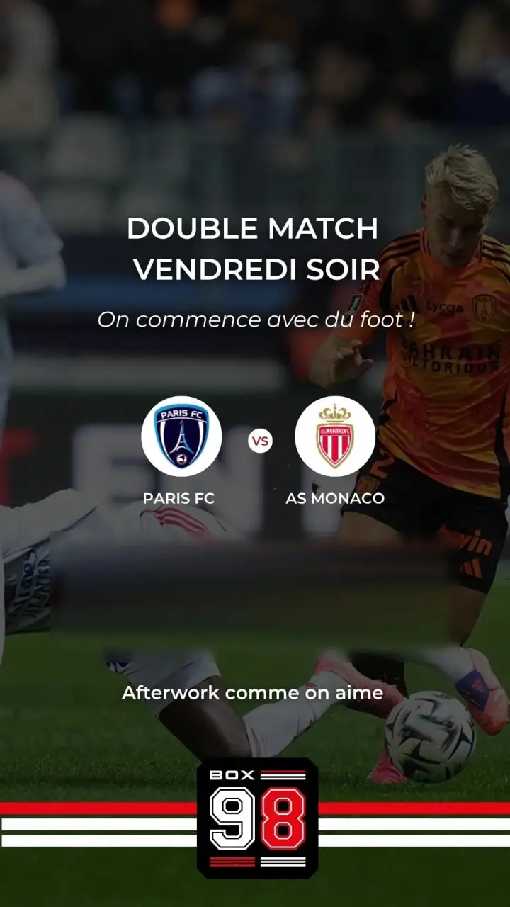 Double Match Vendredi Soir — Paris FC vs AS Monaco